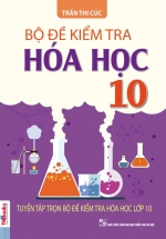 Bộ đề kiểm tra Hóa học 10