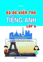 Bộ Đề Kiểm Tra Tiếng Anh Lớp 6