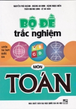 Bộ Đề Trắc Nghiệm Môn Toán ( Luyện Thi THPT Quốc Gia )