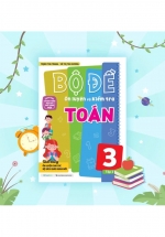 Bộ Đề Ôn Luyện Và Kiểm Tra Toán 3 – Tập 2