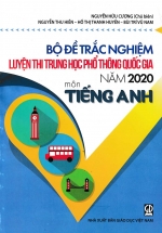 Bộ Đề Trắc Nghiệm Luyện Thi THPT Quốc Gia 2020 – Môn Tiếng Anh
