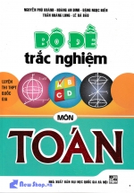 Bộ Đề Trắc Nghiệm Môn Toán