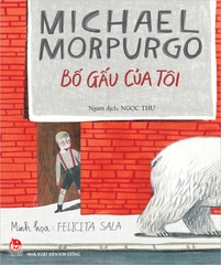 bo gau cua toi 2fd820ad285d494a928413d12bd05ba3 - Tuyển Chọn Sách Hay