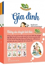 Bộ Sách 500 Câu Chuyện Đạo Đức – Những Câu Chuyện Tình Thân (Bộ 8 Cuốn)