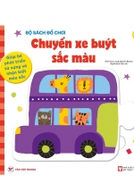 Bộ Sách Đồ Chơi – Giúp Bé Phát Triển Từ Vựng Và Nhận Biết Màu Sắc: Chuyến Xe Buýt Sắc Màu
