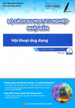 Bộ Sách Du Học/ Tu Nghiệp Nhật Bản – Hội Thoại Ứng Dụng