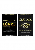 Bộ Sách Giao Dịch Chứng Khoán Trong Thời Đại 4.0: Giải Mã + Giao Dịch Lớn 2.0