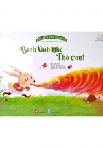 Bộ Sách Giáo Dục Sớm Dành Cho Trẻ Em Từ 2-8 Tuổi – Bình Tĩnh Nhé Thỏ Con!
