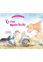 Bộ Sách Giáo Dục Sớm Dành Cho Trẻ Em Từ 2-8 Tuổi – Cá Con Muốn Lên Bờ