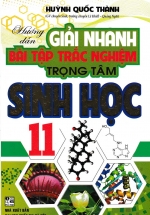 Hướng Dẫn Giải Nhanh Bài Tập Trắc Nghiệm Trọng Tâm Sinh Học 11