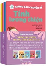 Bộ Sách Những Câu Chuyện Cho Con Thành Người Tử Tế (Bộ 5 Cuốn)
