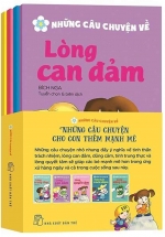 Bộ Sách Những Câu Chuyện Cho Con Thêm Mạnh Mẽ (Bộ 5 Cuốn)