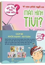 Bộ Sách Nói Sao Cho Con Hiểu – Giúp Bé Khoẻ Mạnh – An Toàn (Bộ 7 Cuốn)