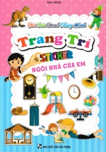 Bóc Dán Decal Thông Minh Sticker – Trang Trí Ngôi Nhà Của Em