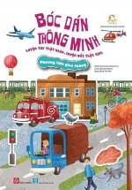 Bóc Dán Thông Minh – Luyện Tay Thật Khéo, Luyện Mắt Thật Tinh – Phương Tiện Giao Thông