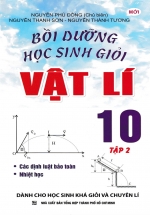Bồi Dưỡng Học Sinh Giỏi Vật Lí 10 Tập 2