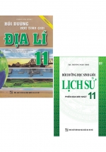 Bồi Dưỡng Học Sinh Giỏi Lịch Sử + Địa Lí 11 (Bộ 2 Cuốn)