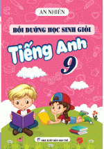 Bồi Dưỡng Học Sinh Giỏi Tiếng Anh 9