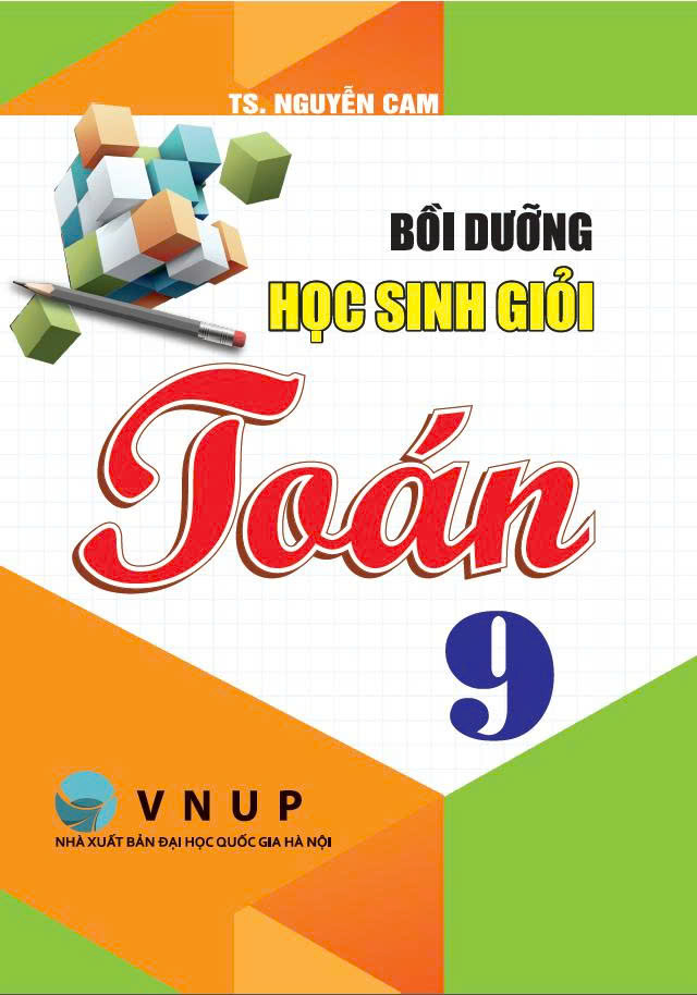 Bồi Dưỡng Học Sinh Giỏi Toán 9 VNUP