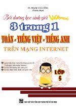 Bồi Dưỡng Học Sinh Giỏi Violympic 3 Trong 1 Toán – Tiếng Việt – Tiếng Anh Trên Mạng Internet Lớp 5