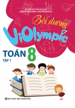 Bồi Dưỡng Violympic Toán 8 Tập 1- Nguyễn Đức Tấn