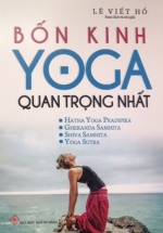 bon kinh yoga quan trong nhat L - Tuyển Chọn Sách Hay