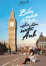 Bốn Mùa Chân Bước, Nghìn Dặm Nước Anh