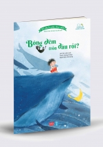 Bộ Sách Giáo Dục Sớm Dành Cho Trẻ Em Từ 2-8 Tuổi – Bóng Đêm Trốn Đâu Rồi