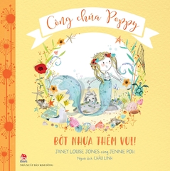 bot nhua them vui 4f8902f9a88142ca8e1c964c8538dee4 - Tuyển Chọn Sách Hay