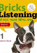 Bricks Listening Beginner 1 – Bé Học Nghe Tiếng Anh – Student Book