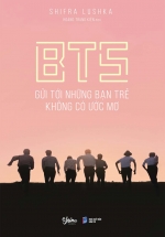 BTS – Gửi Tới Những Bạn Trẻ Không Có Ước Mơ