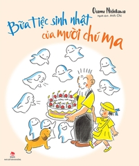 bua tiec sinh nhat cua muoi chu ma 5c36be6cc3e04e1ab4833fe4a196eecf 44c0e70d117e406293dcfc784c414233 - Tuyển Chọn Sách Hay