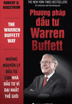 Phương Pháp Đầu Tư Warren Buffett – Tái Bản