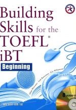 Building Skills For The TOEFL IBT Beginning (Kèm 8 CD)