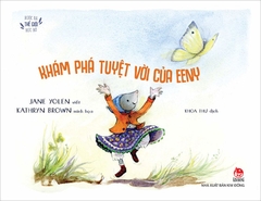 buoc ra the gioi ruc ro kham pha tuyet voi cua eeny bia ad0733a9f2d94bf6bd451c59bacd91ad - Tuyển Chọn Sách Hay