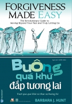 Buông Quá Khứ Đắp Tương Lai