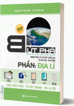 Bứt Phá Điểm Thi Môn Khoa Học Xã Hội Phần Địa Lí – Phiên Bản Đặc Biệt 2019