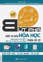 Bứt Phá Điểm Thi Môn Hóa Học Phần Vô Cơ – Phiên Bản Đặc Biệt 2019