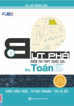 Bứt Phá Điểm Thi THPT Quốc Gia Môn Toán Tập 1