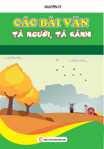 Các Bài Văn Tả Người, Tả Cảnh