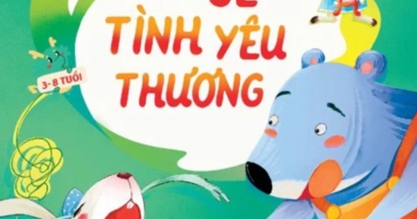Các Câu Chuyện Nhân Văn Phát Triển EQ Cho Trẻ – Chia Sẻ Tình Yêu Thương