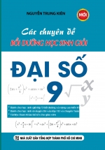 Các Chuyên Đề Bồi Dưỡng Học Sinh Giỏi Đại Số 9