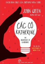 Các Cô Katherine – An Abundance Of Katherines