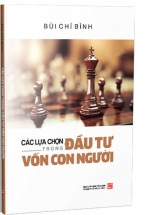 Các Lựa Chọn Trong Đầu Tư Vốn Con Người
