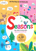 Lift-The-Flap- Lật Mở Khám Phá – Seasons – Các Mùa Trong Năm
