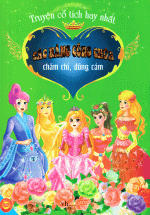 Truyện Cổ Tích Hay Nhất – Các Nàng Công Chúa Chăm Chỉ Và Dũng Cảm