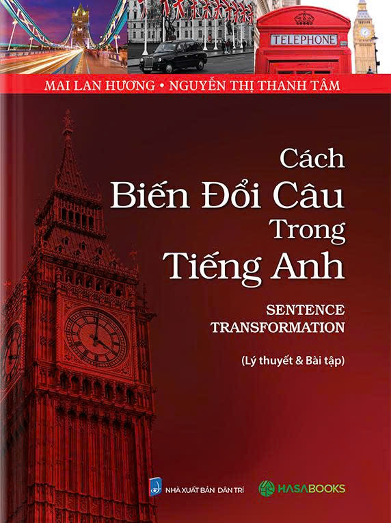 Cách Biến Đổi Câu Trong Tiếng Anh (Sentence Transformation)