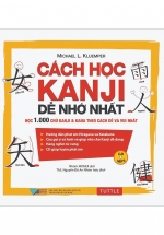 Cách Học Kanji Dễ Nhớ Nhất