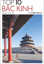 Cẩm Nang Du Lịch – Top 10 Bắc Kinh