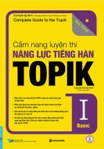 Cẩm Nang Luyện Thi Năng Lực Tiếng Hàn Topik I Basic